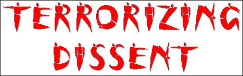 terrorizing dissent